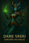 Draw Lady Vashj in 1025*1536 with her name and title in French during the Burning Crusade era