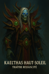 Kael’thas Haut-Soleil sous sa forme après sa mort, avec son nom et son titre en français à l’époque de Shadowlands