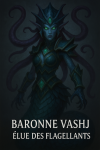 dessine moi la baronne Vashj sous sa nouvelle forme après sa mort physique en 1025*1536 avec son nom et son titre en français à l'époque de Shadowlands