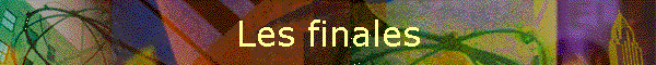 Les finales
