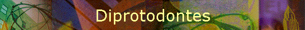 Diprotodontes