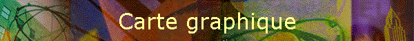 Carte graphique