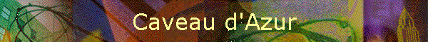 Caveau d'Azur