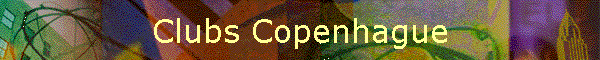 Clubs Copenhague