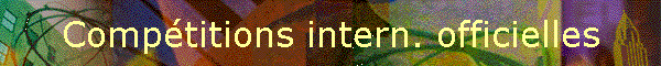 Comptitions intern. officielles