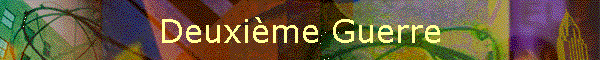 Deuxime Guerre