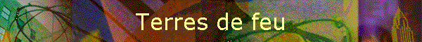 Terres de feu