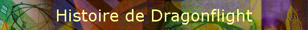 Histoire de Dragonflight