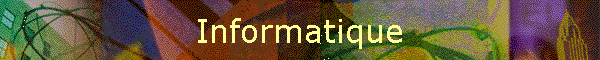 Informatique
