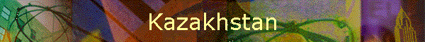 Kazakhstan