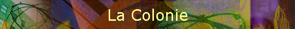 La Colonie