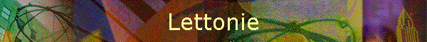 Lettonie