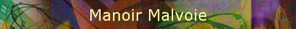 Manoir Malvoie