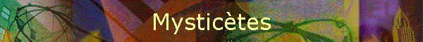 Mystictes