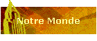 Notre Monde