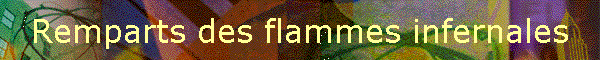 Remparts des flammes infernales
