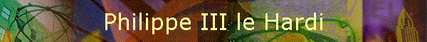 Philippe III le Hardi
