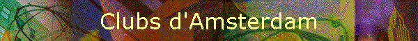 Clubs d'Amsterdam