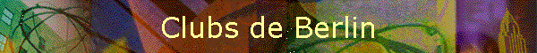 Clubs de Berlin
