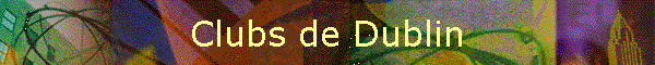 Clubs de Dublin