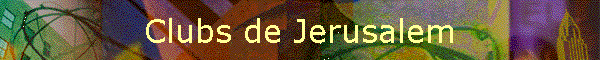 Clubs de Jerusalem