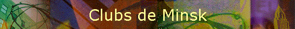 Clubs de Minsk