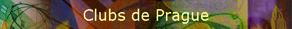 Clubs de Prague