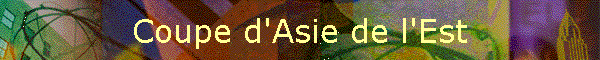 Coupe d'Asie de l'Est