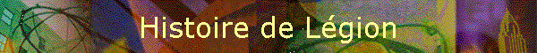 Histoire de Lgion