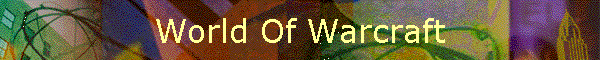 World Of Warcraft